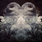 S'EFFORCER Life}•{Less album cover